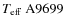 $T_{\rm eff}\rm ~A9699$