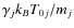 $\gamma_{j}k_{B}T_{0j}/m_{j}$