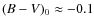 $(B-V)_0\approx-0.1$