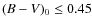 $(B-V)_0 \leq 0.45$