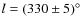 $l=(330\pm 5)^\circ$