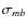 $\sigma_{mb}$
