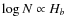 $\log N \propto H_b$