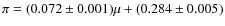 $\pi=(0.072\pm 0.001)\mu +(0.284 \pm0.005)$
