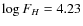 $\log F_{H}=4.23$