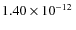 $1.40\times10^{-12}~$