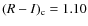 $(R-I)_{\rm c}=1.10$