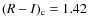 $(R-I)_{\rm c}=1.42$