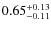 $0.65^{\rm +0.13}_{-0.11}$