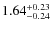 $1.64^{\rm +0.23}_{-0.24}$
