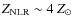 $Z_{\rm NLR} \sim 4~Z_{\rm\odot}$