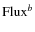 ${\rm Flux}^b$