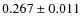 $0.267\pm0.011$