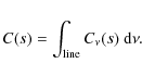 \begin{displaymath}C(s) = \int_{\rm line} C_{\nu}(s)~{\rm d}\nu.
\end{displaymath}