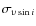 $\sigma_{\ensuremath{{\upsilon}\sin i} }$
