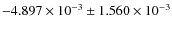 $-4.897\times10^{-3} \pm 1.560\times10^{-3}$