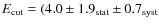 $E_{\rm {cut}} = (4.0 \pm 1.9_{{\rm stat}} \pm 0.7_{{\rm syst}}$