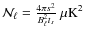 $
\mathcal{N}_\ell= \frac{4\pi s^2}{B_\ell^2 t_s} ~ \ensuremath{{\rm\mu K} } ^2 $
