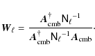 \begin{displaymath}\vec{W}_\ell
= \frac
{\ensuremath{\vec{A}_{\rm cmb}} ^\dag...
...ath{\tens{N}_\ell} }^{-1}\ensuremath{\vec{A}_{\rm cmb}} }\cdot
\end{displaymath}