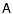 $\tens{A}$