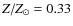 $Z/Z_{\odot} = 0.33$