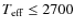 $T_{\rm eff} \le 2700$