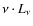 $\rm\nu \cdot {\it L}_{\nu}$