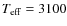 $T_{\rm eff} = 3100$