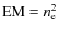 ${\rm EM} = n_{\rm e}^2$