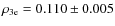$\rho_{\rm 3e} = 0.110 \pm 0.005$