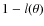 $1 - l(\theta)$