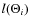$l(\Theta_{i})$