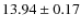 $13.94\pm0.17$