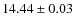 $14.44\pm0.03$