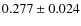 $0.277\pm0.024$