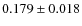 $0.179\pm0.018$