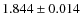 $1.844\pm0.014$