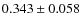 $0.343\pm0.058$