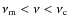 $\nu_{\rm m}<\nu<\nu_{\rm c}$