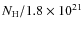 $N_{\rm H}/1.8\times10^{21}$