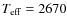 $T_{\rm {eff}} = 2670$