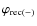 $\varphi _{\rm rec(-)}$