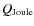 $Q_{{\rm Joule}}$