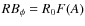 $RB_\phi = R_0 F(A)$