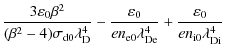 $\displaystyle \frac{3 \varepsilon_0 \beta^2}{(\beta^2-4) \sigma_{\rm d0} \lambd...
...e0} \lambda_{\rm De}^4}
+ \frac{\varepsilon_0}{e n_{\rm i0} \lambda_{\rm Di}^4}$