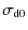 $\displaystyle %
\sigma_{\rm d0}$