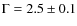 $\Gamma=2.5\pm0.1$