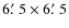 $6\hbox{$.\mkern-4mu^\prime$ }5\times6\hbox{$.\mkern-4mu^\prime$ }5$