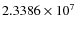 $2.3386\times 10^{7}$