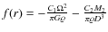 $f(r)=-\frac{C_1\Omega^{2}}{\pi G\varrho}-\frac{C_2
M_{2}}{\pi\varrho D^{3}}$